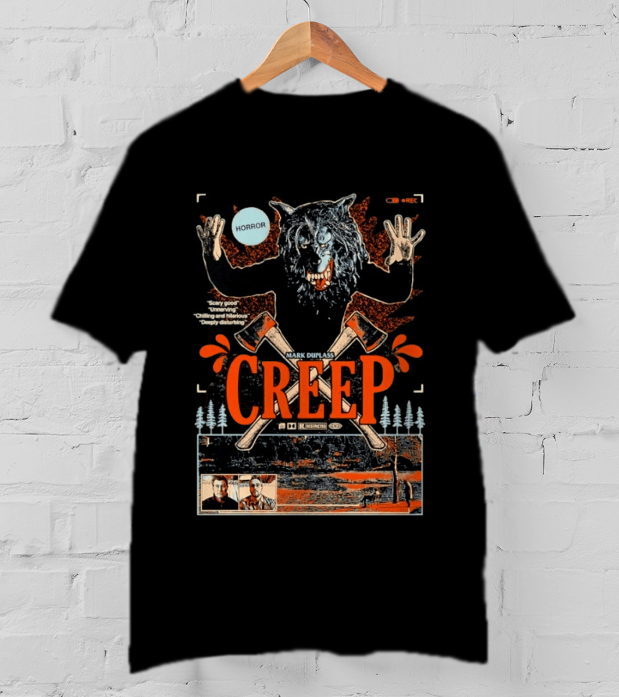 Creep Mark Duplass Horror Movie With Wolf Axe And Trees T-Shirt