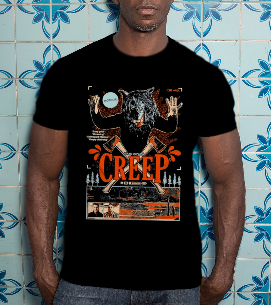 Creep Mark Duplass Horror Movie With Wolf Axe And Trees T-Shirt