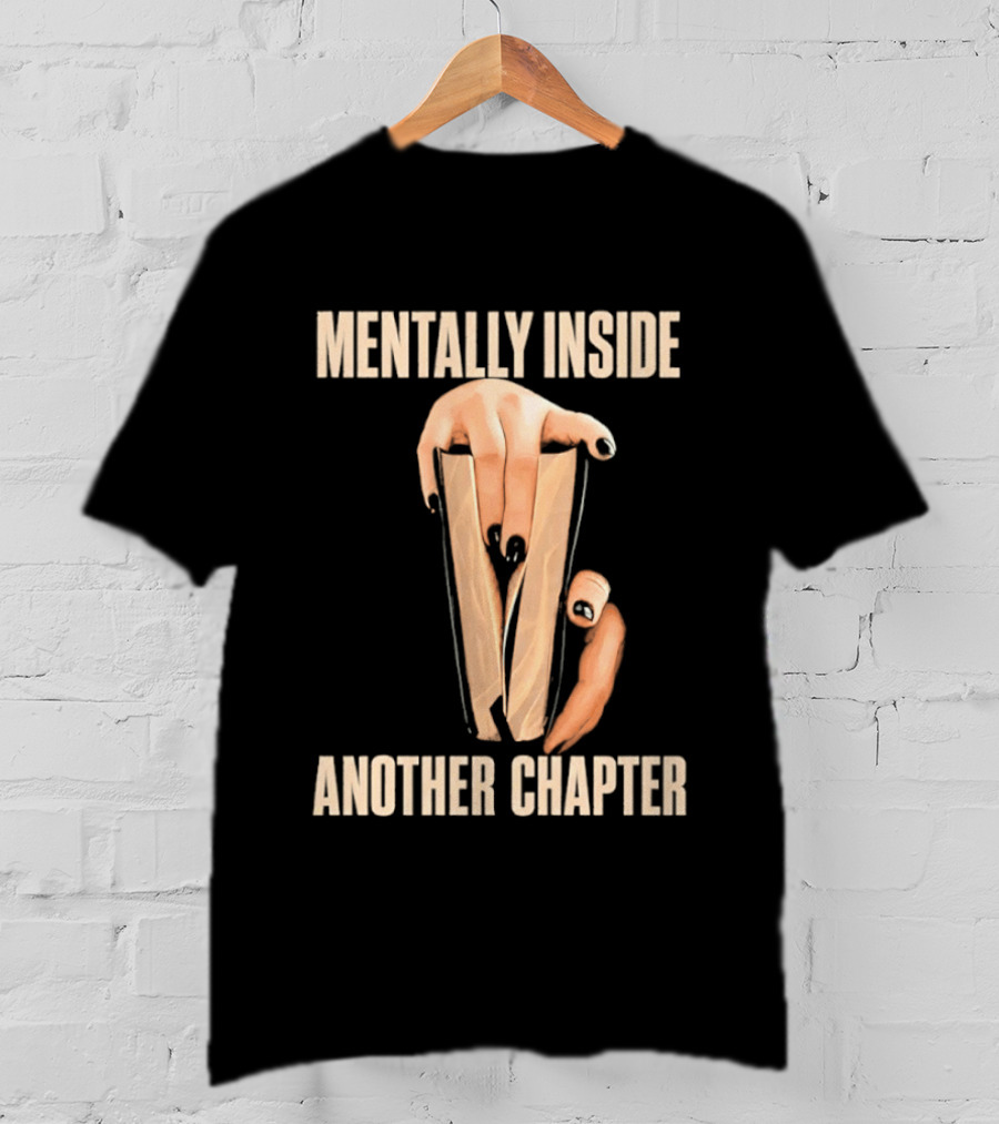 Mentally Inside Another Chapter Book Lover Hands Holding Book T-Shirt