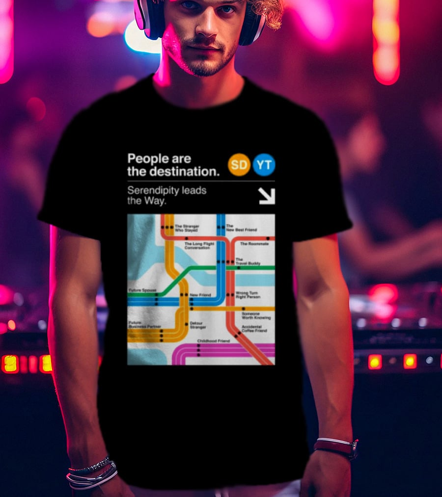 Seek Discomfort Serendipity Leads The Way People Are The Destination Black T-Shirt