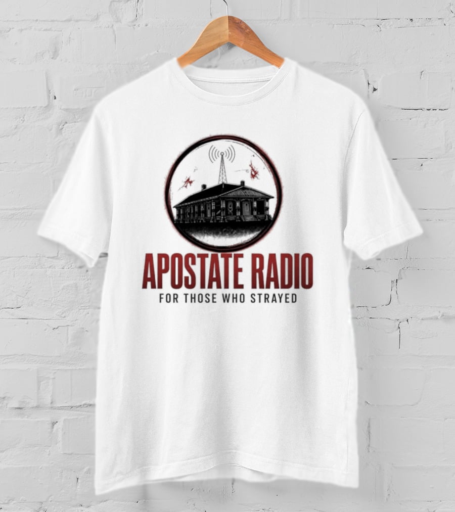 Apostate Radio For Those Who Strayed Podcast Broadcasting Symbolic Antenna And Flames T-Shirt