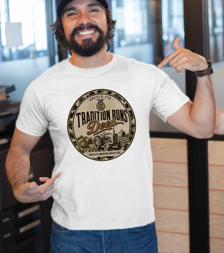 Arcola FFA Tradition Runs Deep Rooted In American Agriculture Tractor 2026 T-Shirt