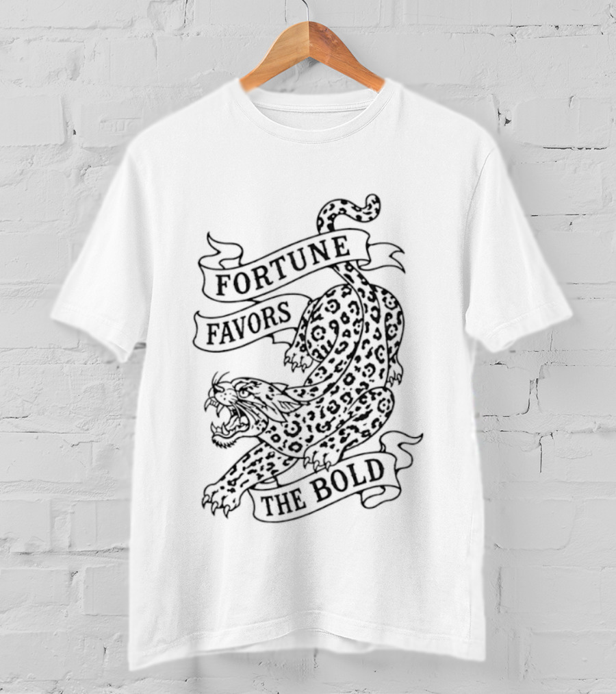 Fortune Favors The Bold Leopard Tattoo Big Cat T-Shirt