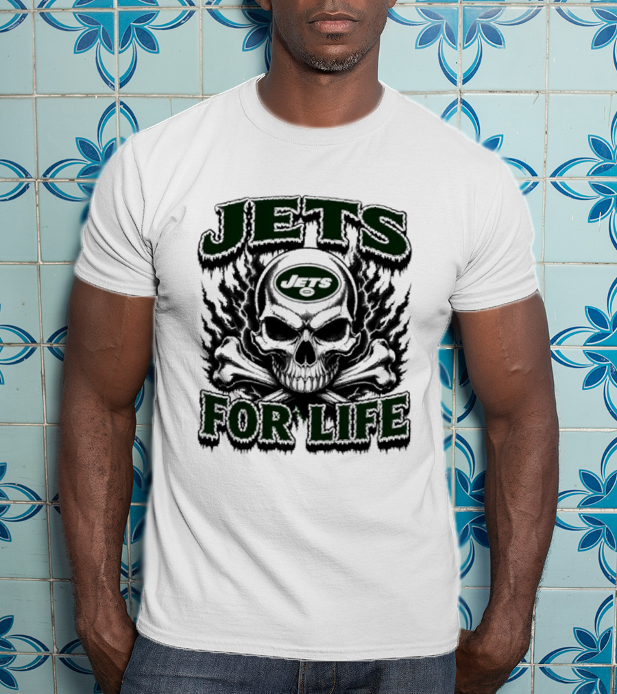 New York Jets Skull And Crossbones For Life Fan Gear T-Shirt