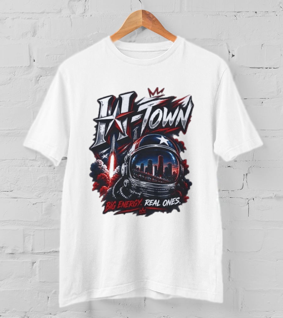 H Town Big Energy Real Ones Houston Astronaut Skyline T-Shirt