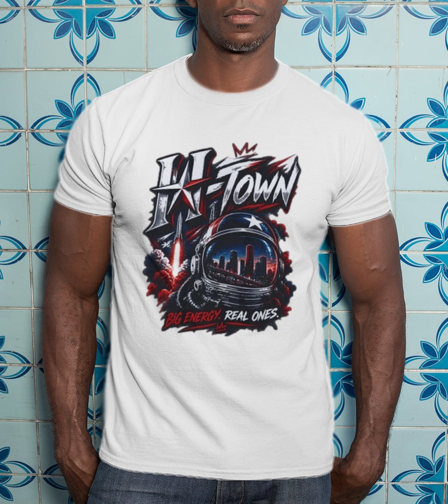 H Town Big Energy Real Ones Houston Astronaut Skyline T-Shirt