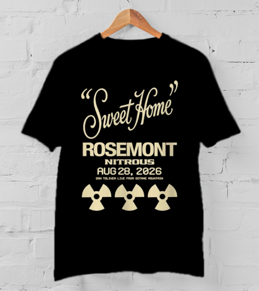 Don Toliver Sweet Home Rosemont Nitrous Live From Octane Mountain 2026 T-Shirt