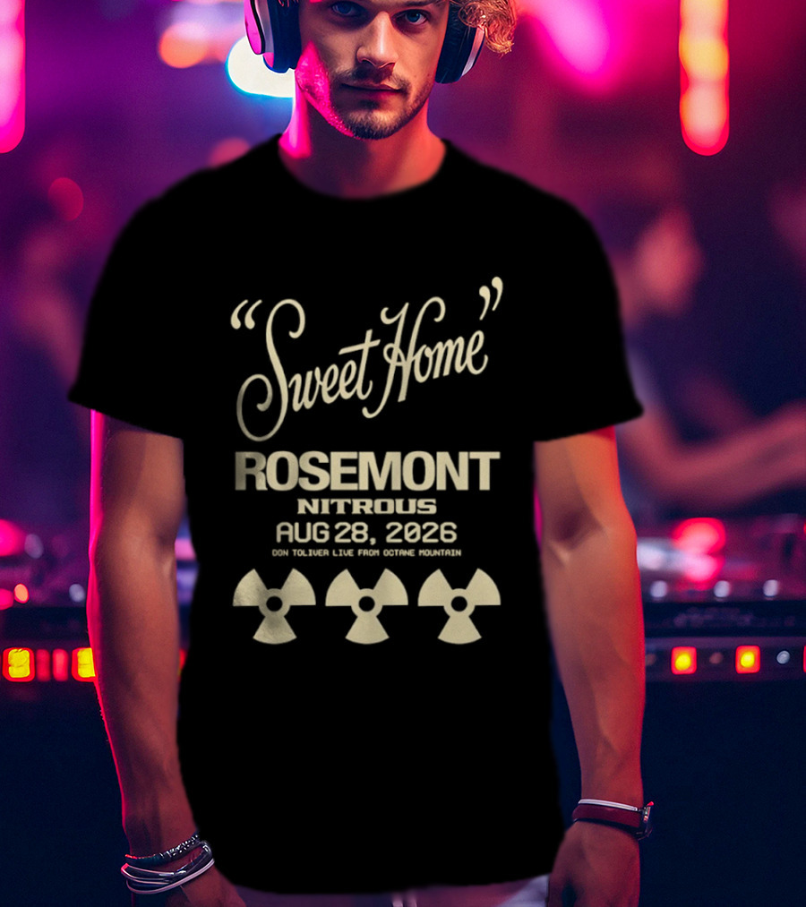 Don Toliver Sweet Home Rosemont Nitrous Live From Octane Mountain 2026 T-Shirt