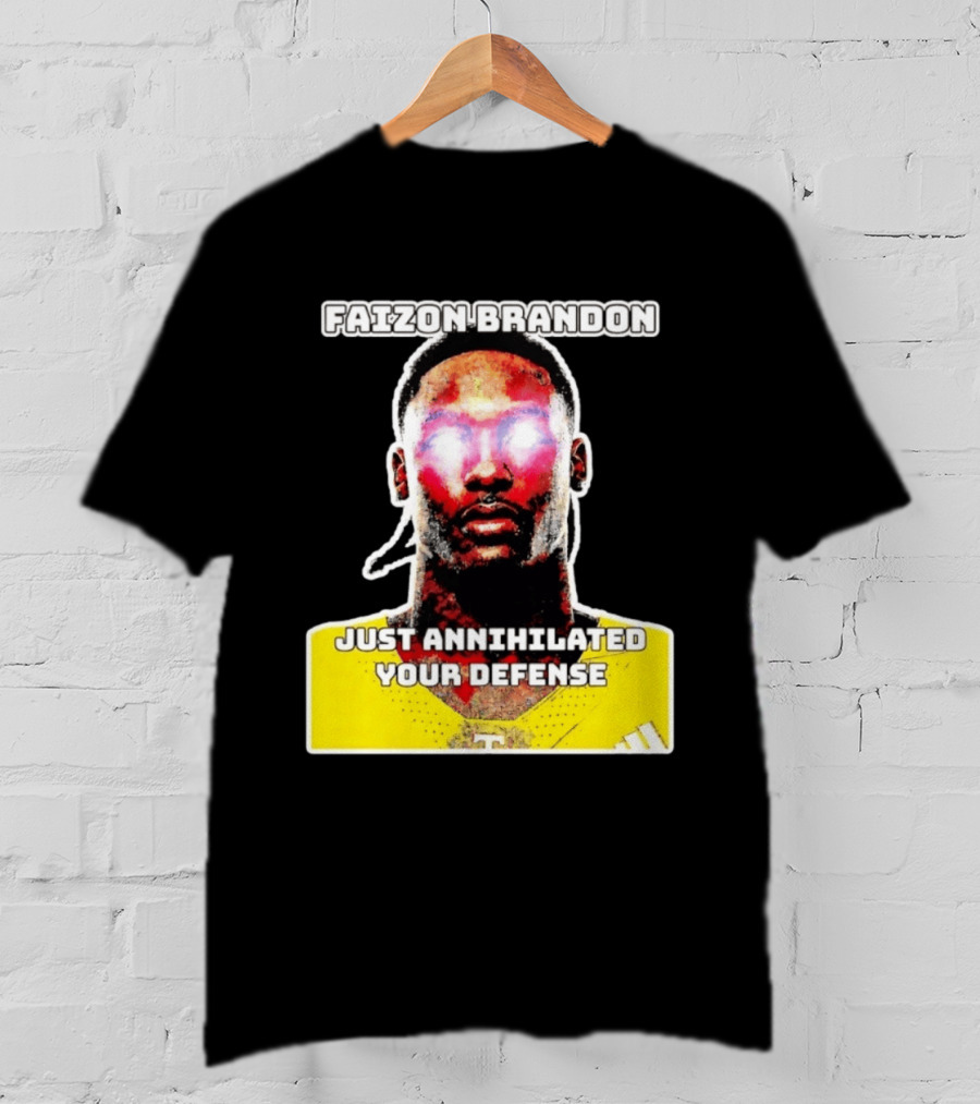 Faizon Brandon Just Annihilated Your Defense Glowing Eyes Football Player T-Shirt