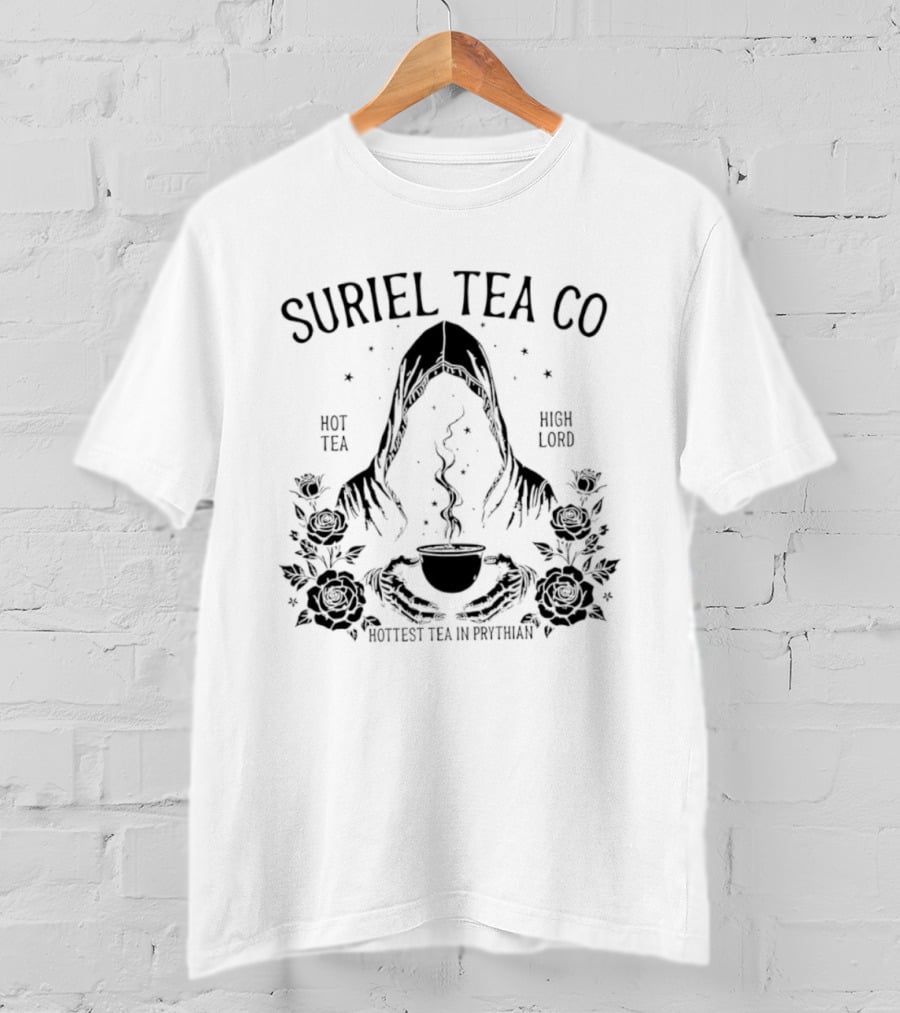Suriel Tea Co Hot Tea High Lord Hottest Tea In Prythian Floral Hooded Figure T-Shirt