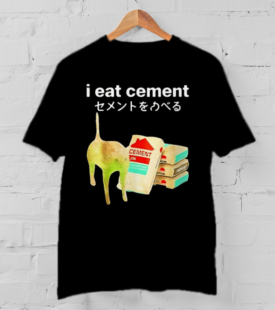 I Eat Cement Cat Meme Cursed T-Shirt