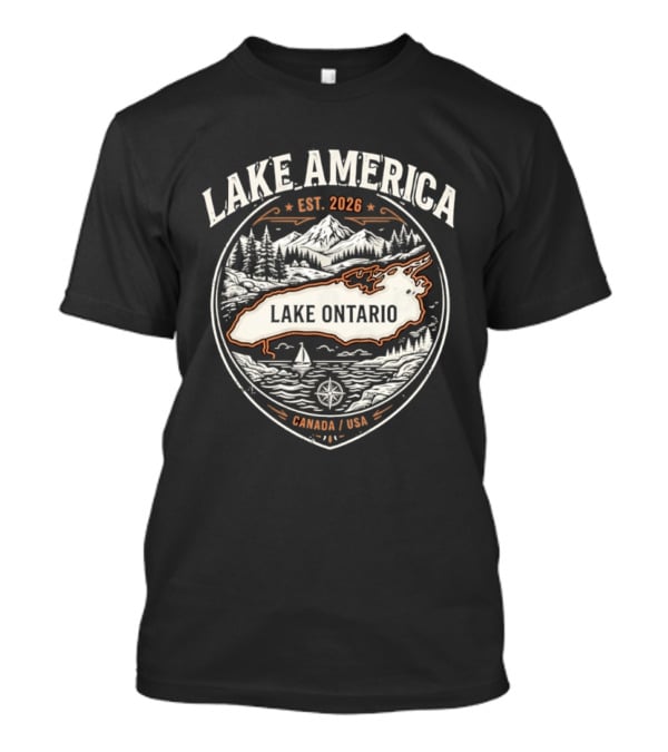 Lake America Est 2026 Lake Ontario Canada USA Scenic T-Shirt