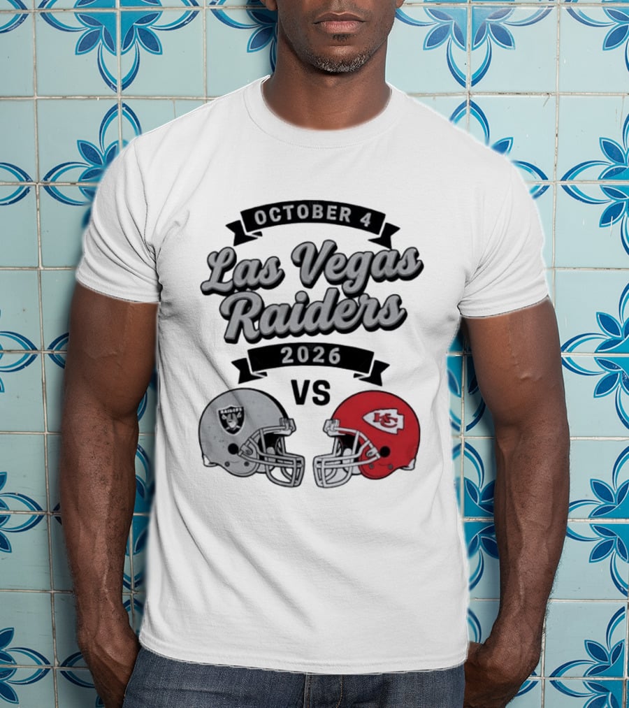 October 4 Las Vegas Raiders 2026 Vs Kansas City Chiefs T-Shirt