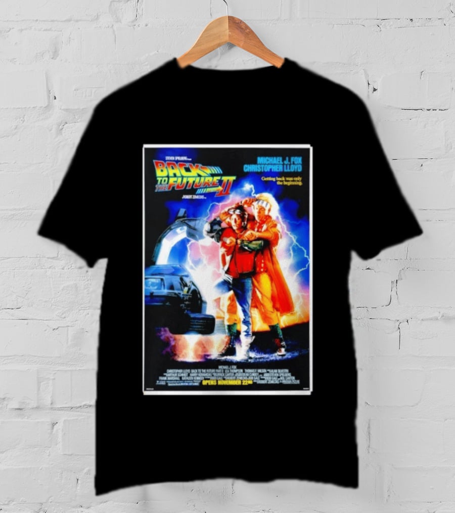 Back To The Future Part II Movie Michael J Fox Christopher Lloyd DeLorean Time Machine November 22 Spielberg T-Shirt
