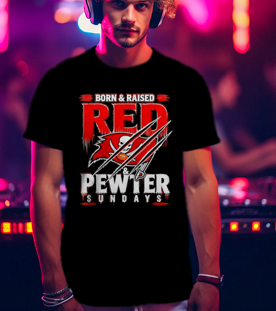 Born & Raised Red & Pewter Sundays Tampa Bay Buccaneers Fan Gear T-Shirt