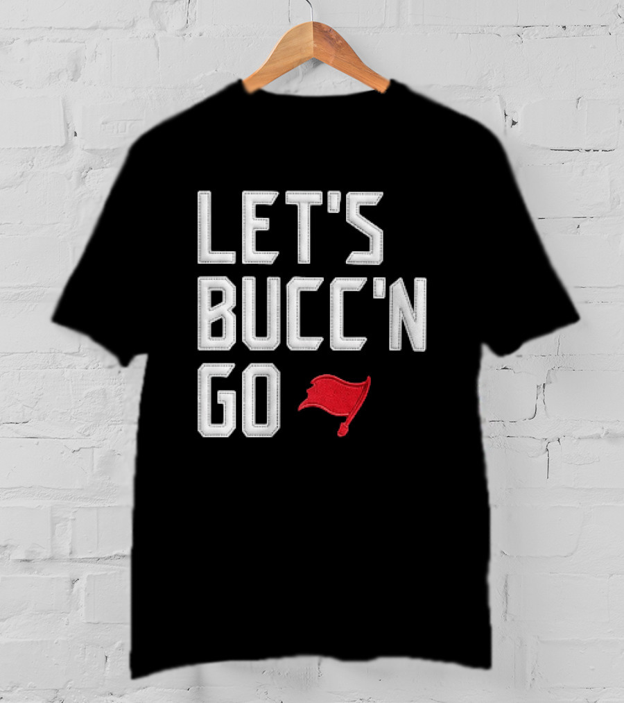 Let's Bucc'n Go Buccaneers Flag T-Shirt