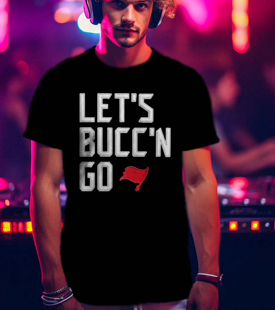 Let's Bucc'n Go Buccaneers Flag T-Shirt