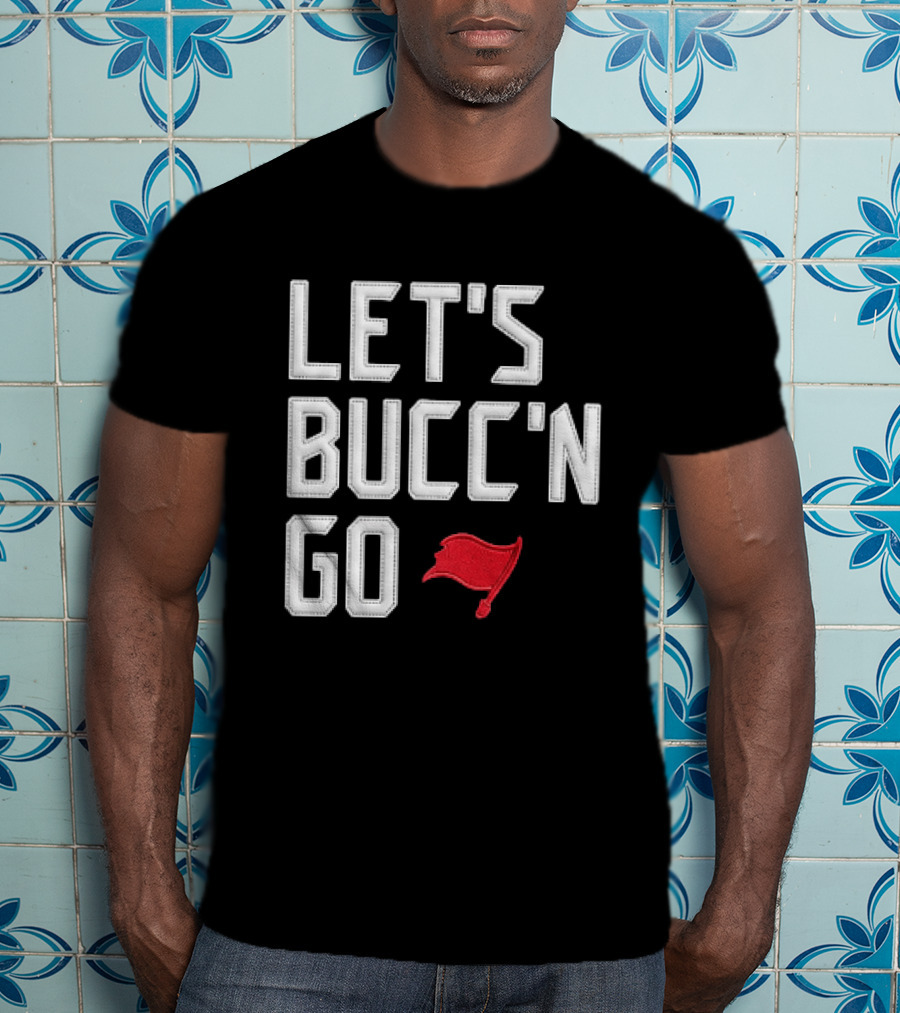 Let's Bucc'n Go Buccaneers Flag T-Shirt