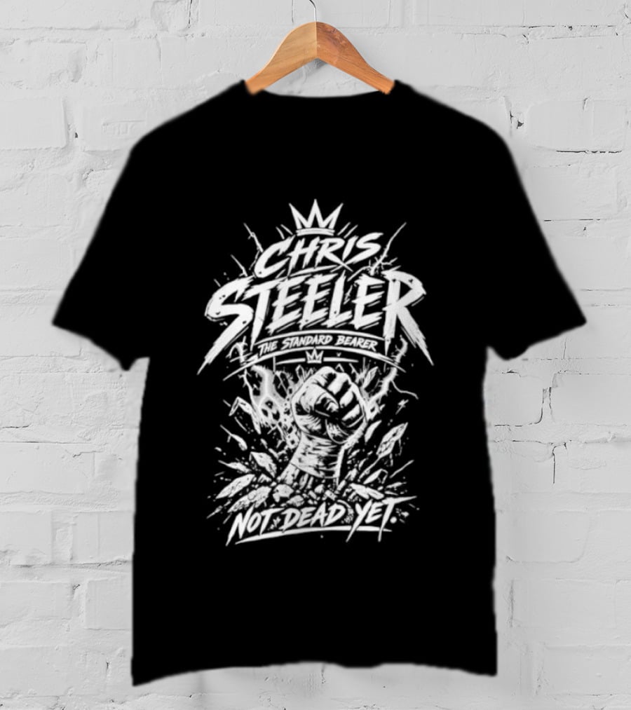 Chris Steeler The Standard Bearer Not Dead Yet T-Shirt