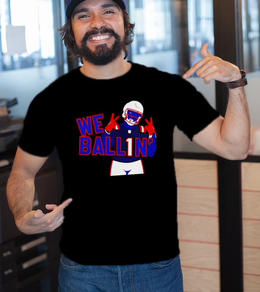 New England Patriots We Ballin Number 1 Football T-Shirt