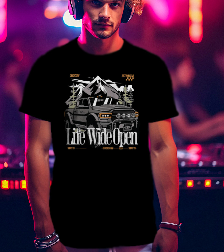 Cboystv Store Life Wide Open Ram Mountain Truck Adventure T-Shirt