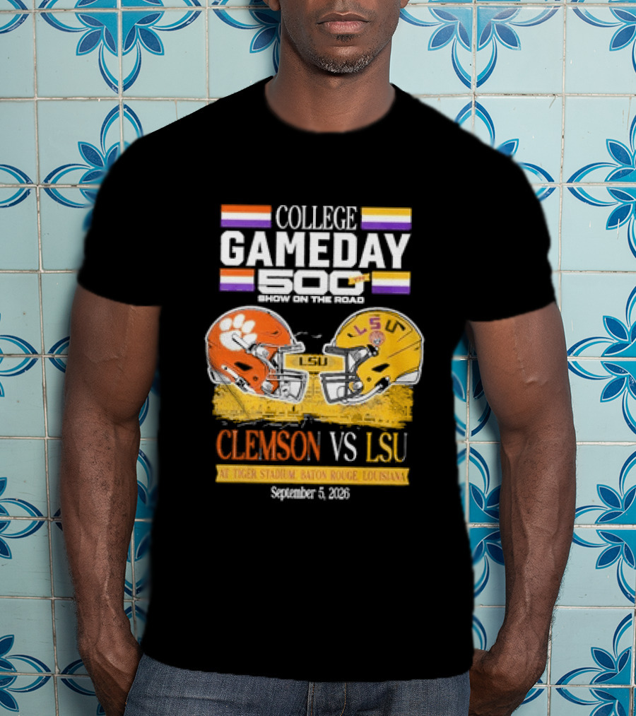 College GameDay 500th Show Clemson Vs LSU At Tiger Stadium September 6 2008 Baton Rouge Louisiana T-Shirt