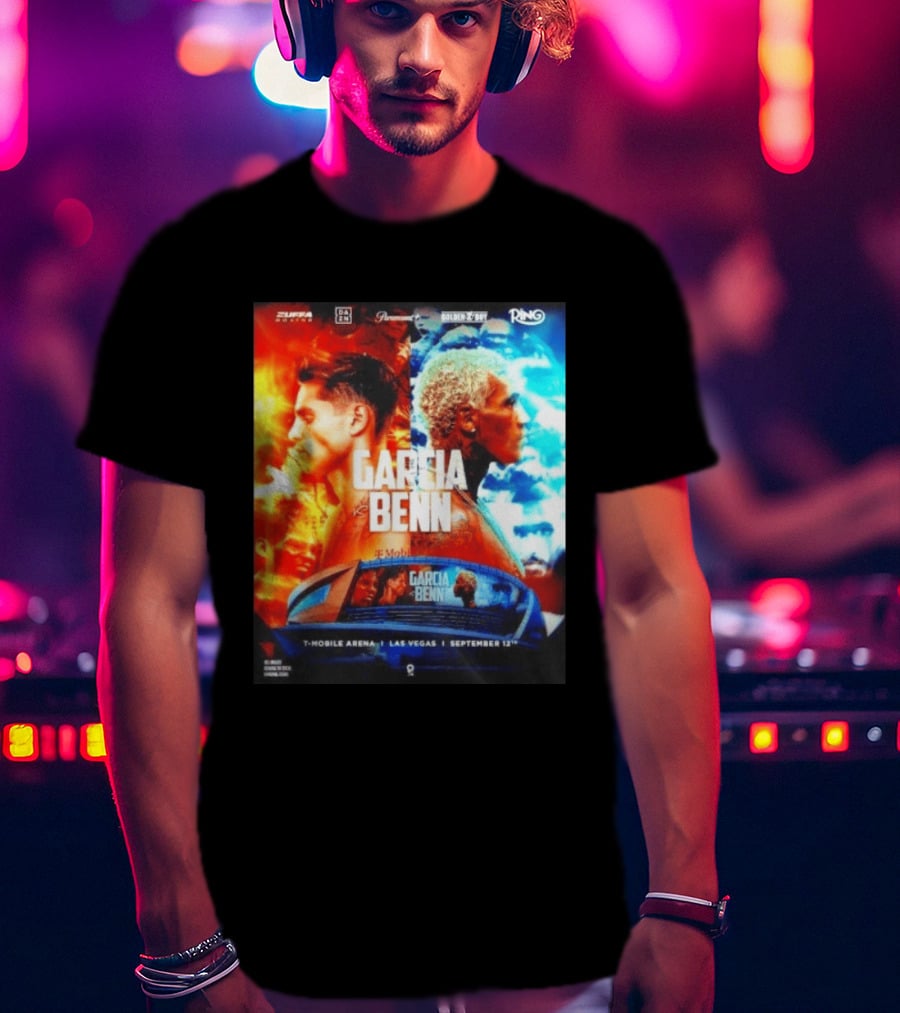 Garcia Vs Benn Live Fight DAZN Mobile Arena Las Vegas September 12th T-Shirt