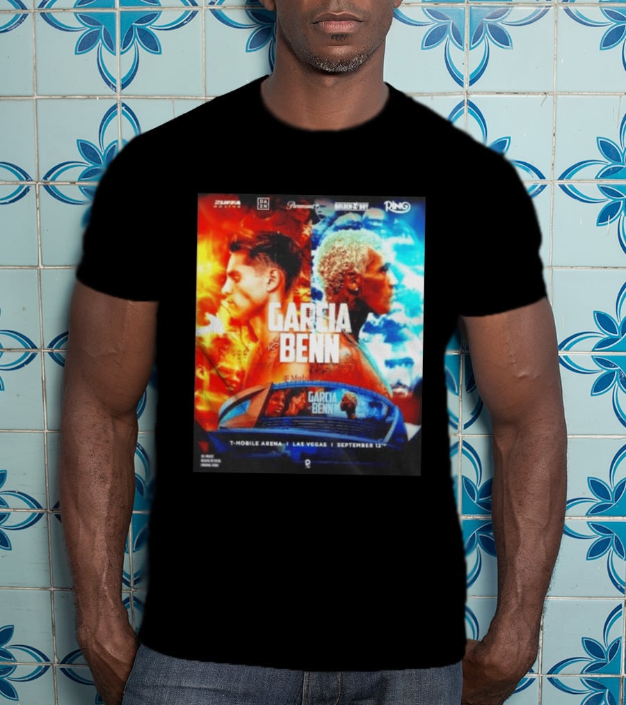 Garcia Vs Benn Live Fight DAZN Mobile Arena Las Vegas September 12th T-Shirt