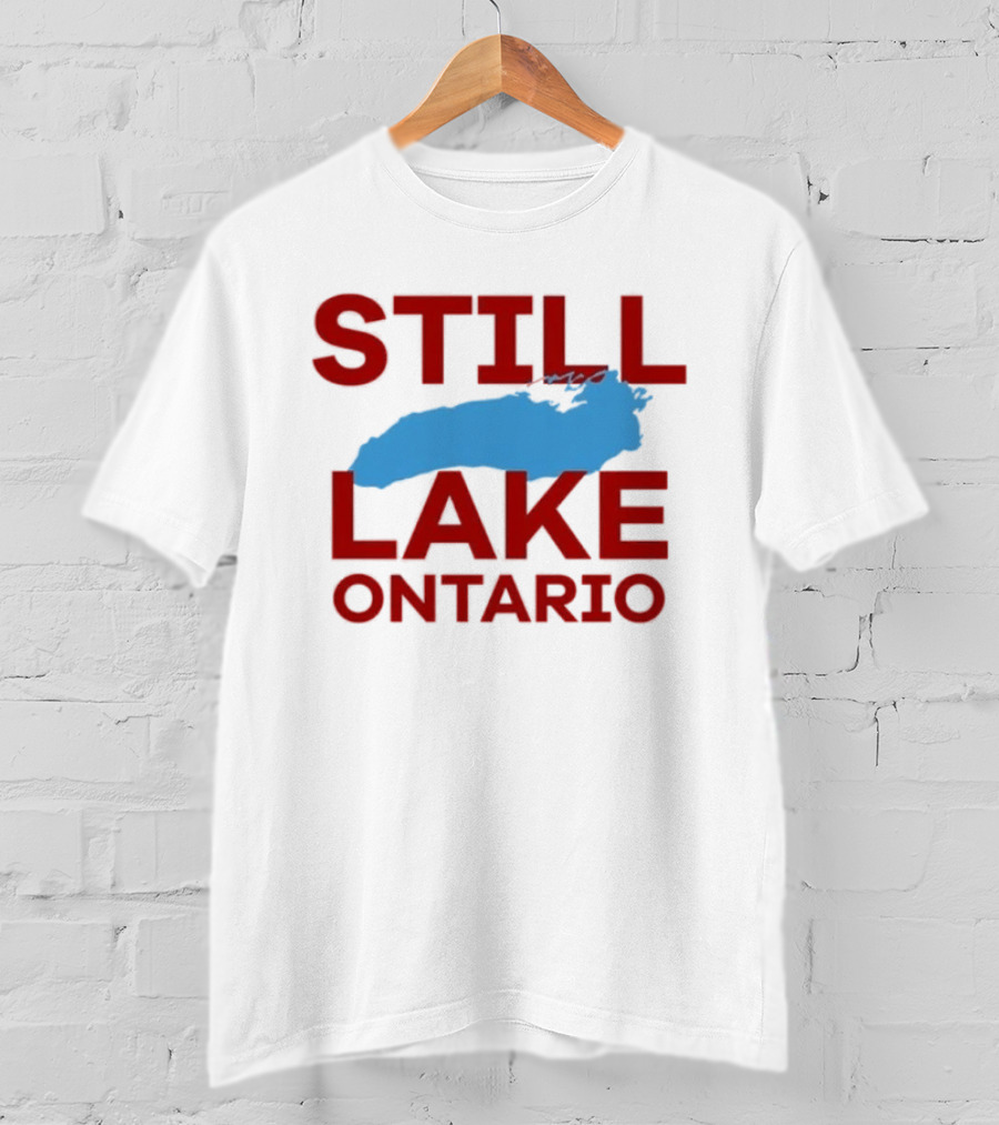 Still Lake Ontario 2026 T-Shirt