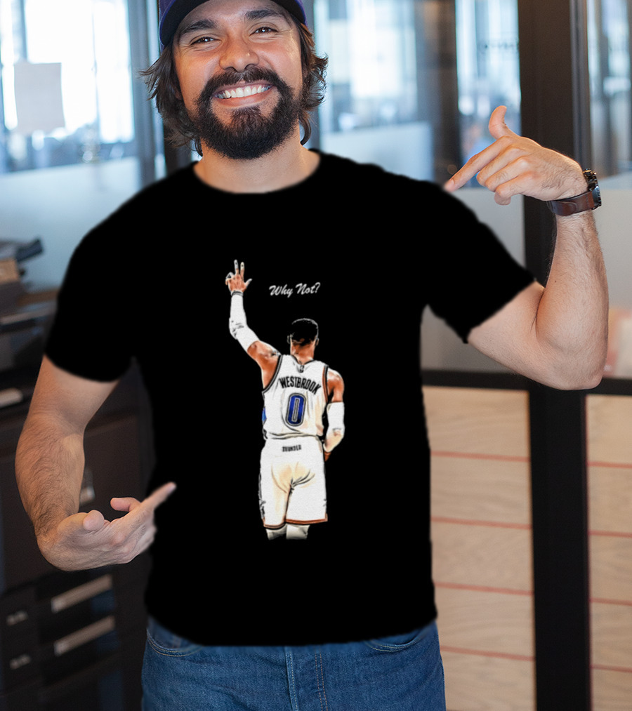 Oklahoma City Thunder Russell Westbrook Why Not Victory Celebration T-Shirt