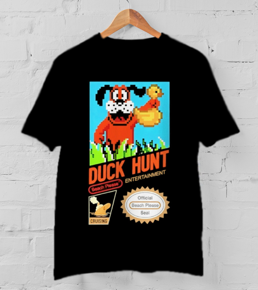 Duck Hunt Entertainment Beach Please Cruising Gaming T-Shirt