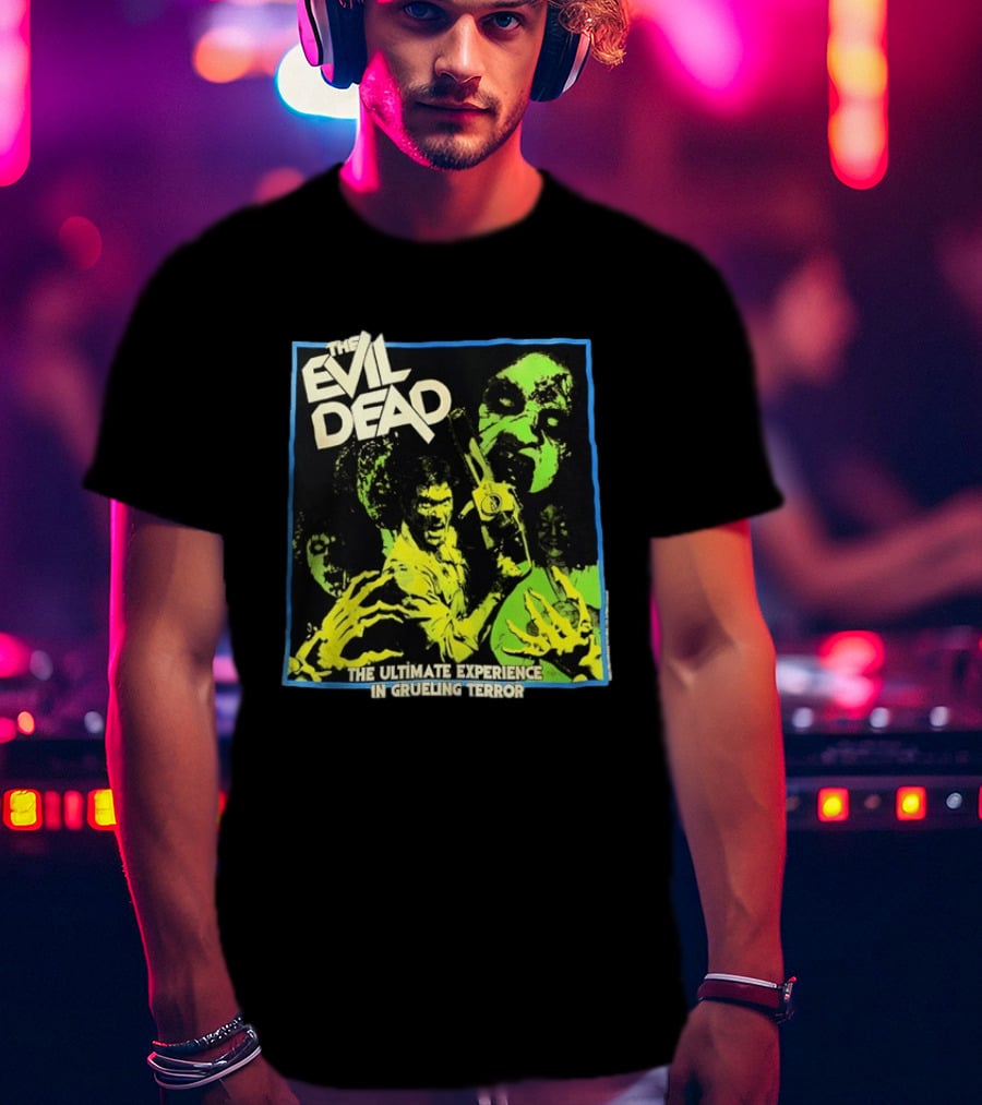The Evil Dead The Ultimate Experience In Grueling Terror Horror Movie T-Shirt
