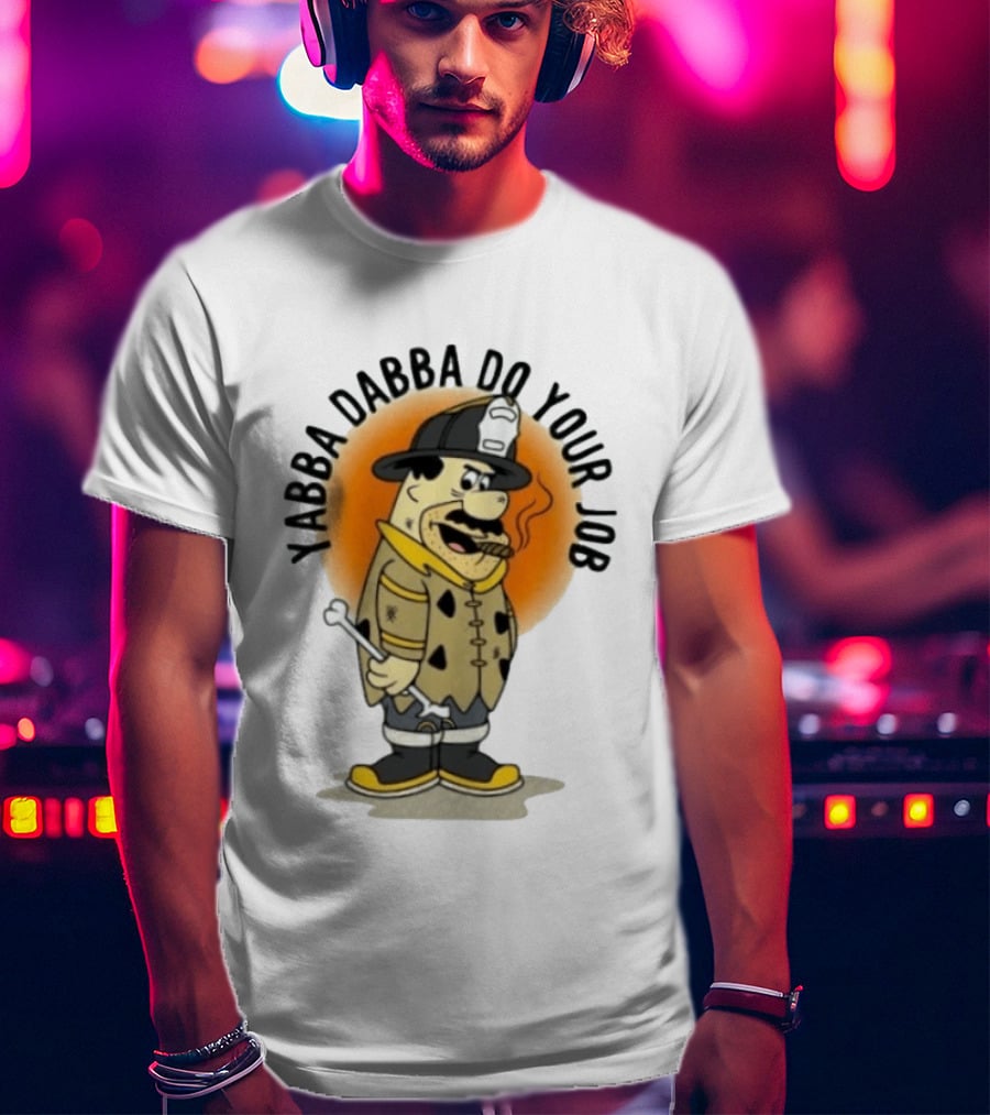 Flintstones Firefighter Yabba Dabba Do Your Job Smoking Cartoon T-Shirt