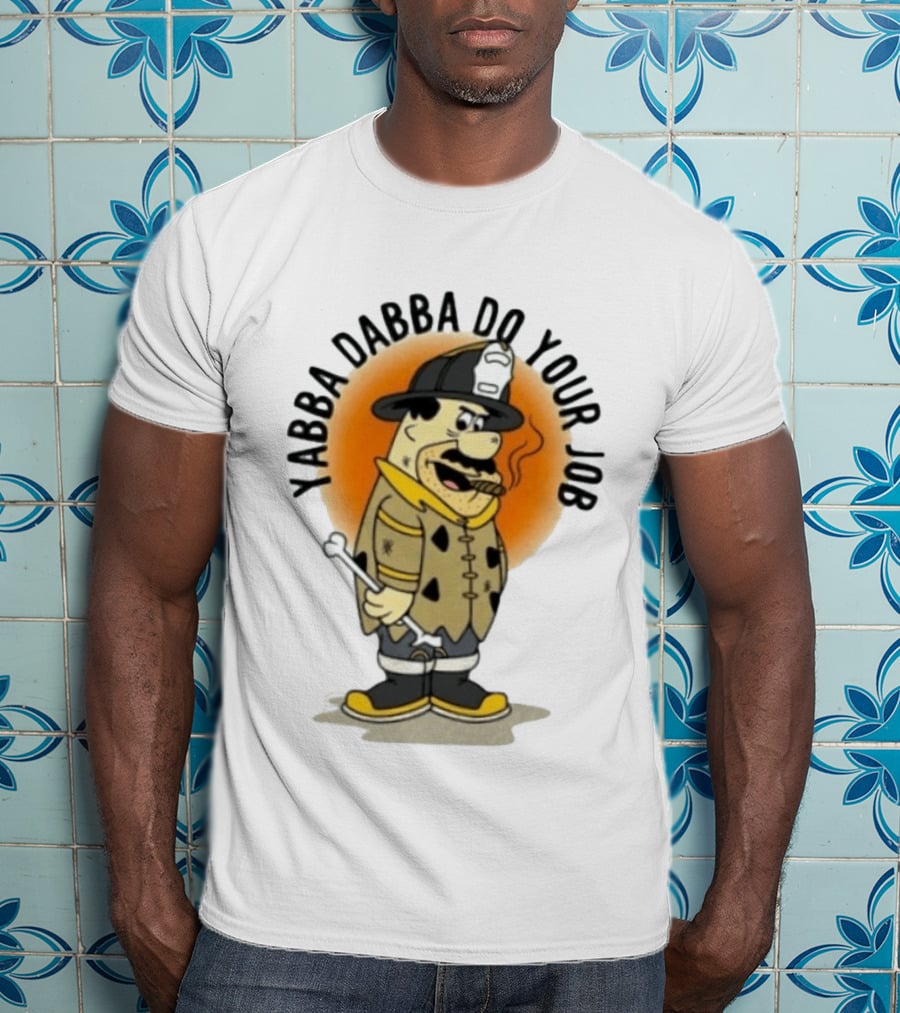 Flintstones Firefighter Yabba Dabba Do Your Job Smoking Cartoon T-Shirt