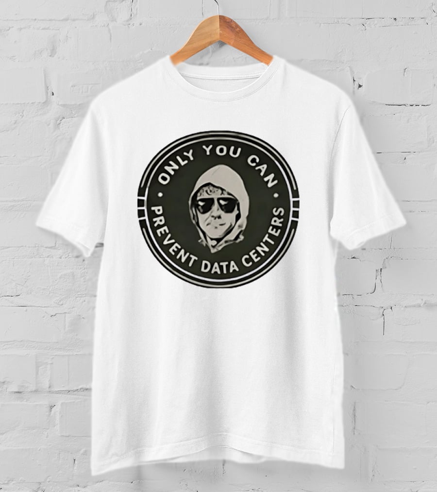 Only You Can Prevent Data Centers Sunglasses Image T-Shirt