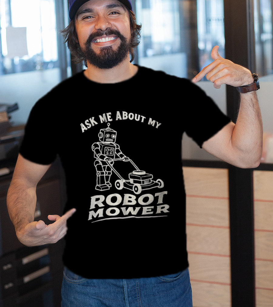 Ask Me About My Robot Mower Vintage Robot Pushing Lawnmower T-Shirt
