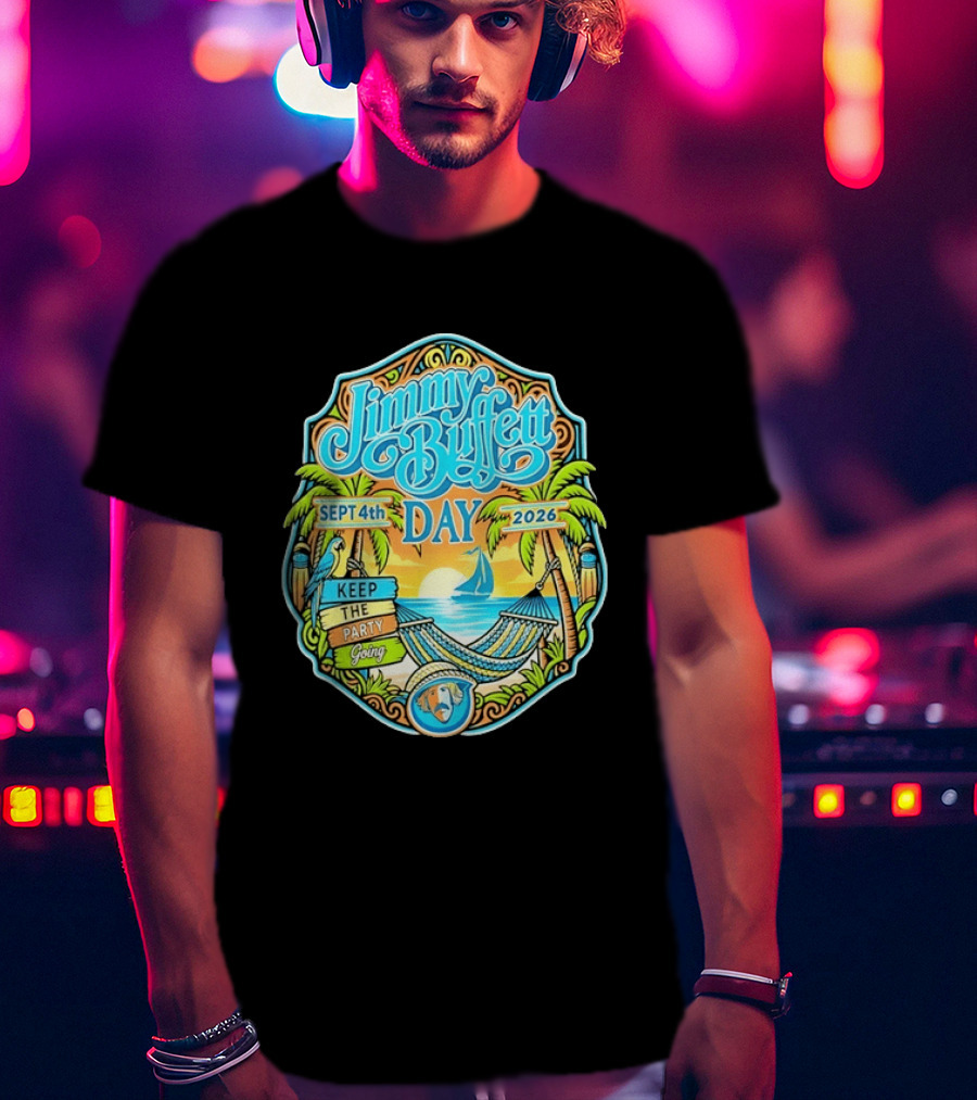 Jimmy Buffett Day Sept 4th 2026 Keep The Party Going Tropical Beach Hammock Scene T-Shirt
