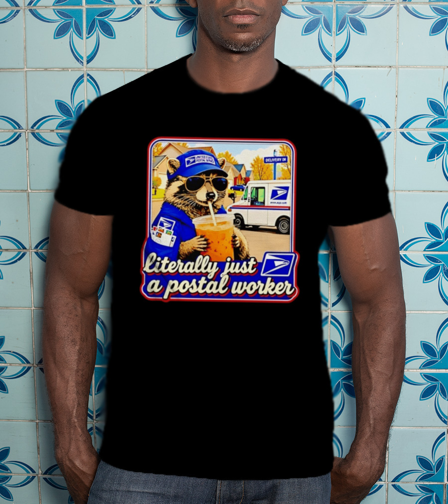 Literally Just A Postal Worker Raccoon With USA Postal Service Mail Truck Delivery Scene T-Shirt