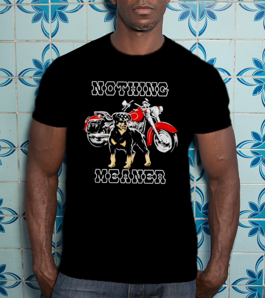 Nothing Meaner Rottweiler Red Motorcycle T-Shirt