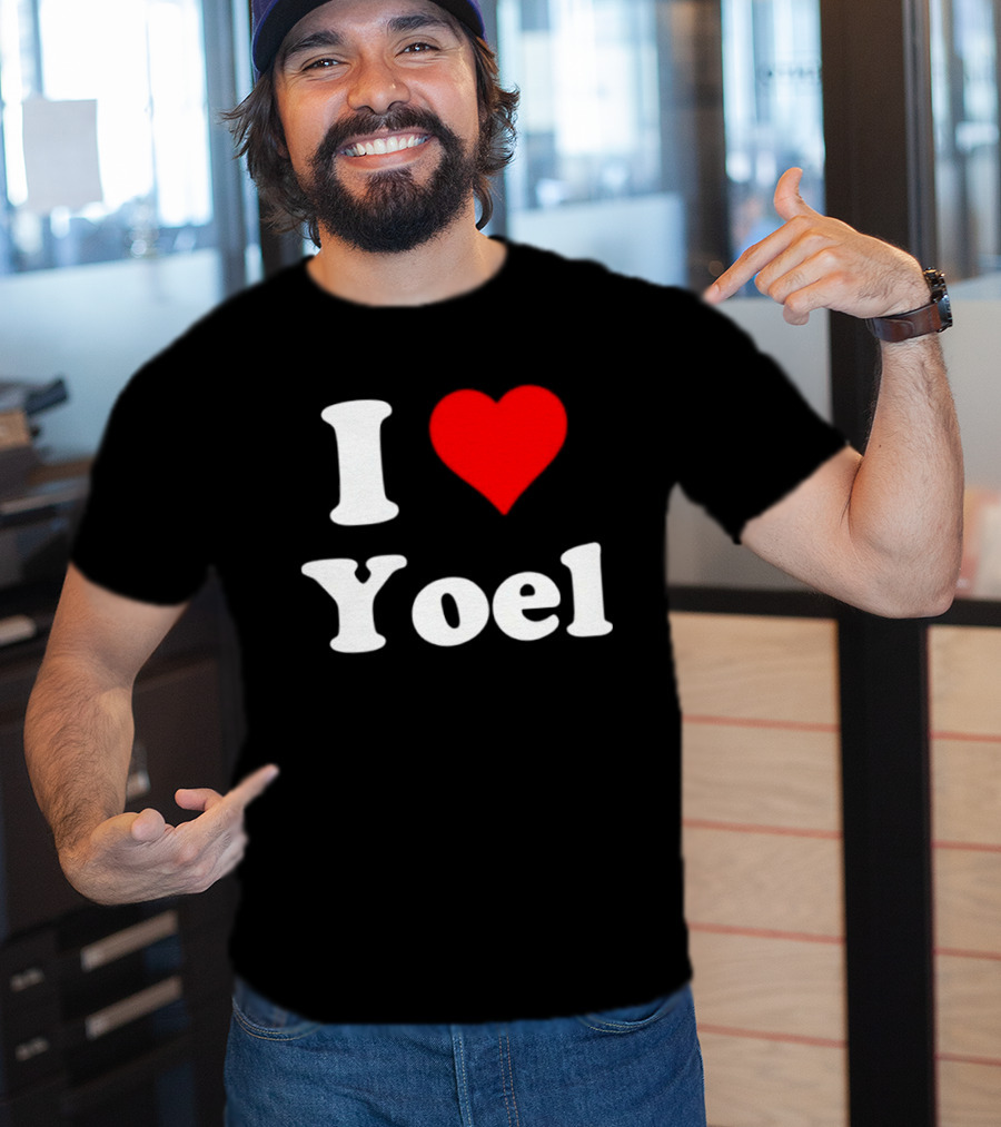 I Love Yoel Heart Name Personalized T-Shirt