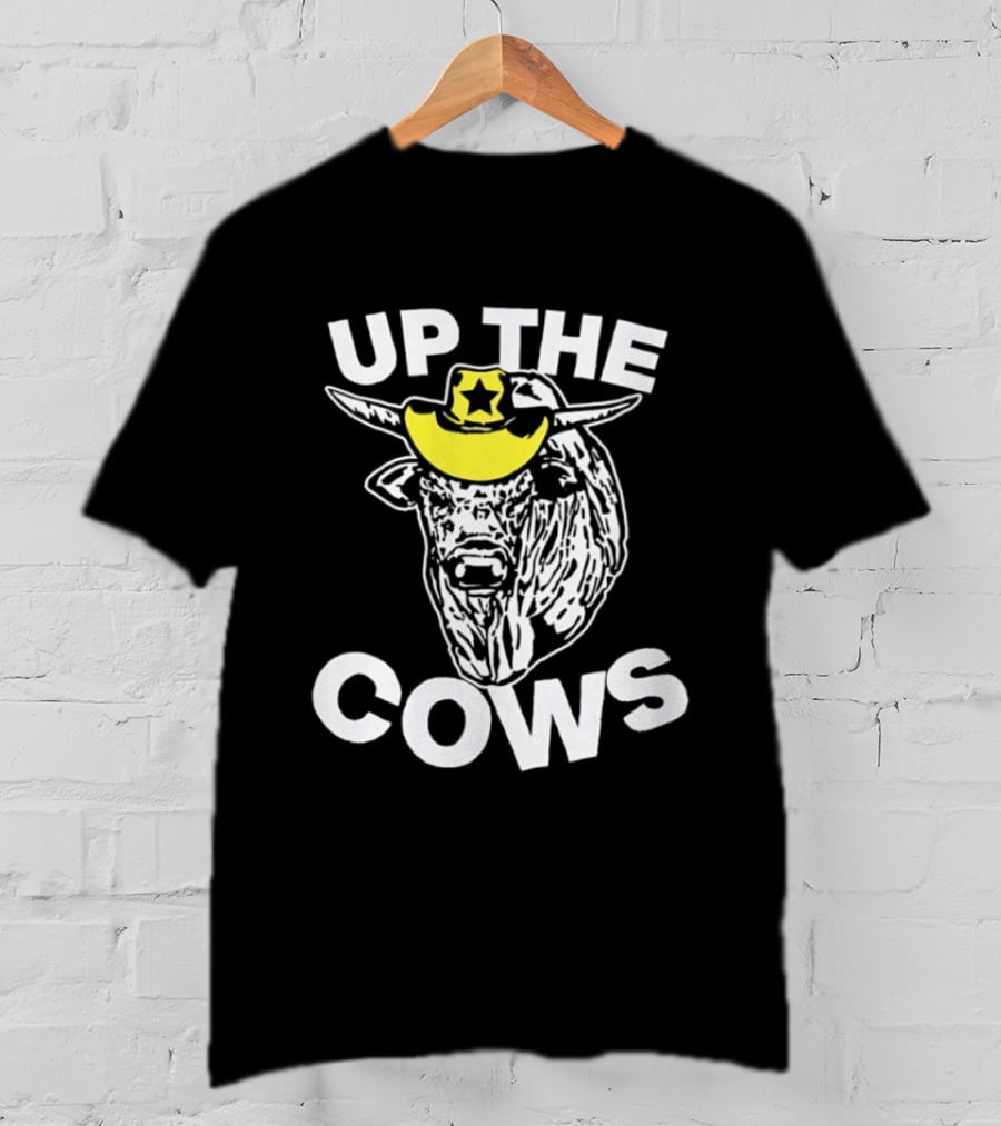 Up The Cows Cowboy Bull Western Rodeo Star Hat T-Shirt