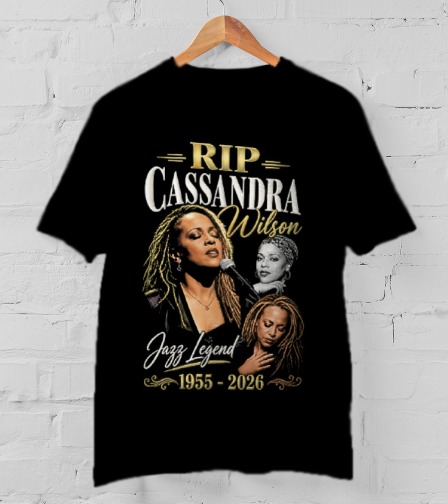 RIP Cassandra Wilson Jazz Legend 1955 2026 T-Shirt