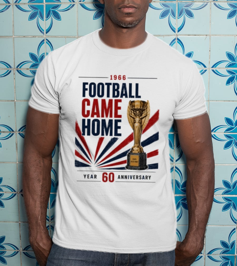 1966 Football Came Home 60 Year Anniversary Coupe Jules Rimet T-Shirt
