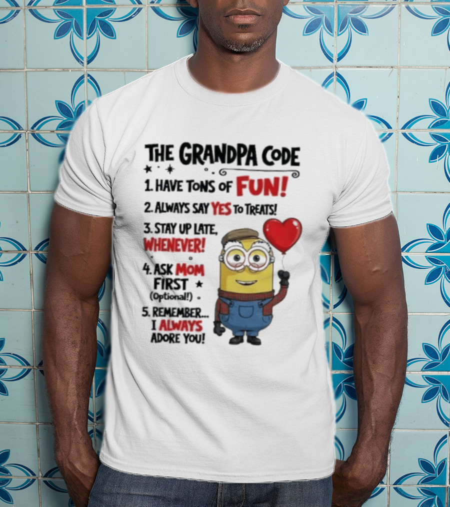 The Grandpa Code Minion Fun Rules Grandfather T-Shirt