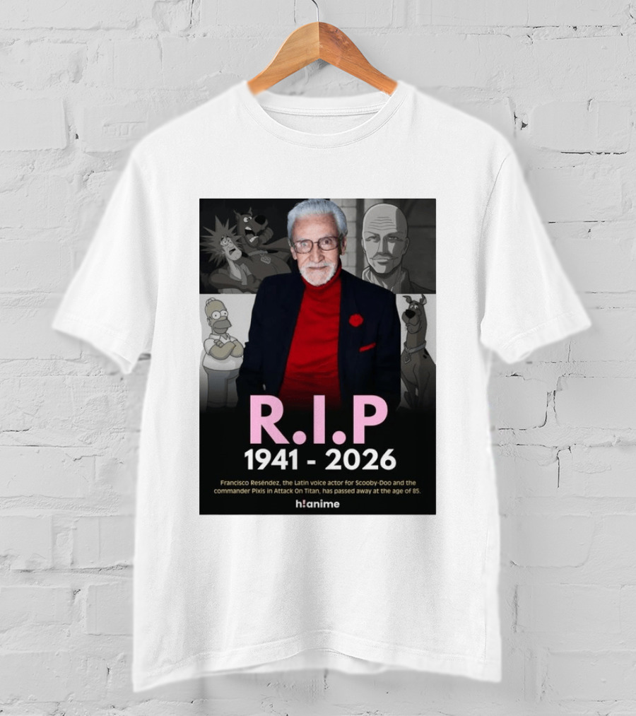 RIP Francisco Reséndez 1941 2026 Scooby Doo Attack On Titan Voice Actor Memorial T-Shirt