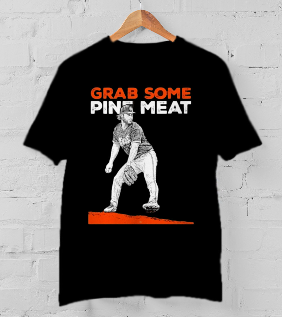Grab Some Pine Meat SF Giants Mike Krukow Pitching T-Shirt