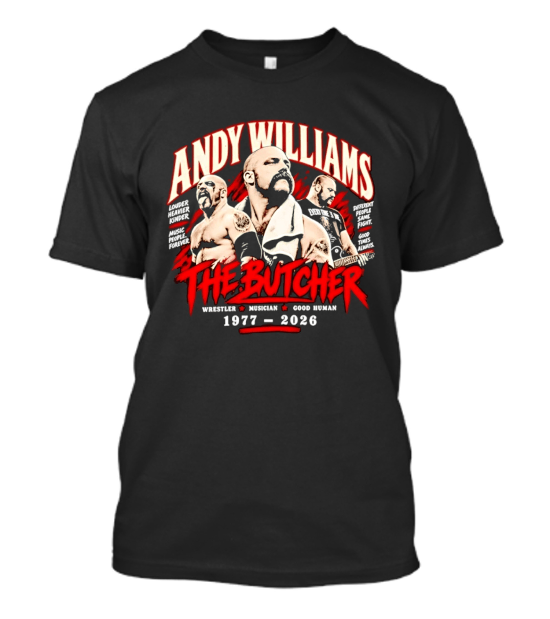 Andy Williams The Butcher Wrestler Musician Good Human 1977 2026 T-Shirt