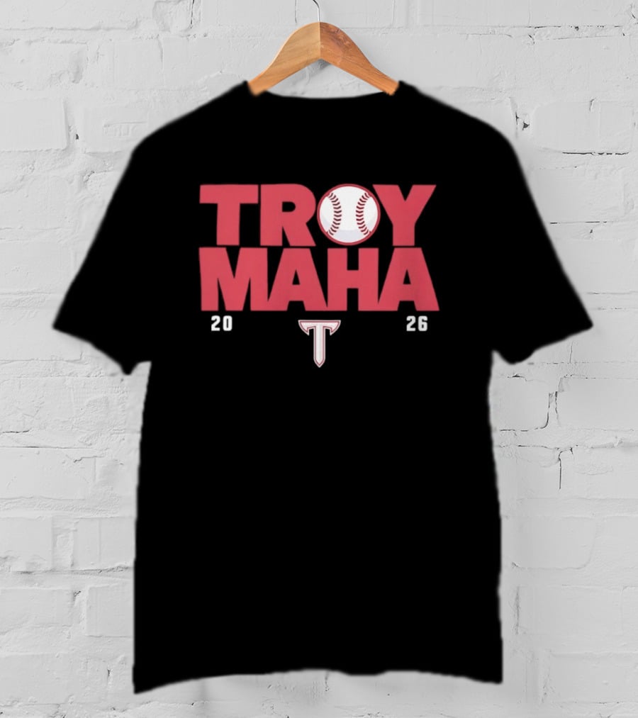 Troy Maha 2026 Baseball With Trojans T T-Shirt