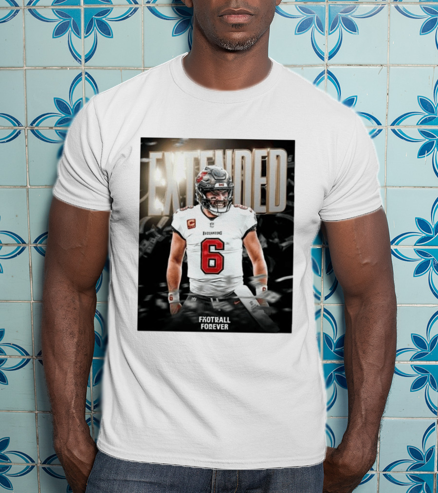 Extended Baker Mayfield Tampa Bay Football Forever T-Shirt