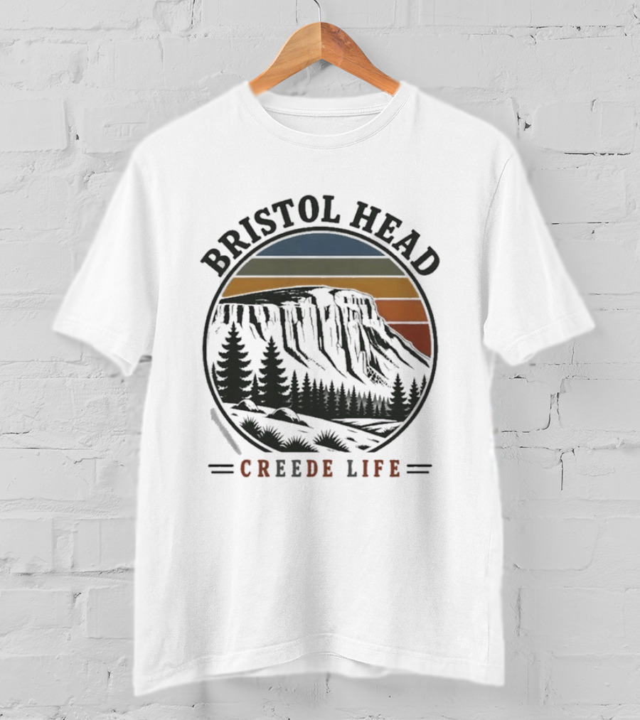 Bristol Head Creede Life Mountain Sunset Scenery T-Shirt